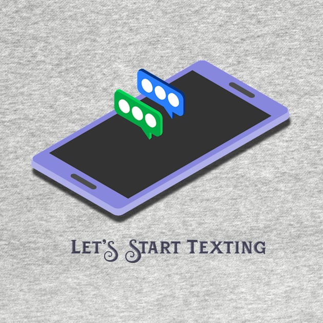 Let's Start Texting by Explore_Rama